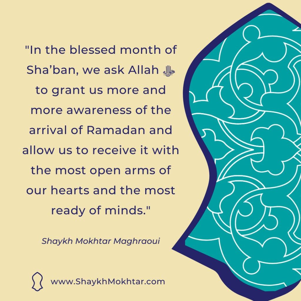 Quote about the month of Sha'ban