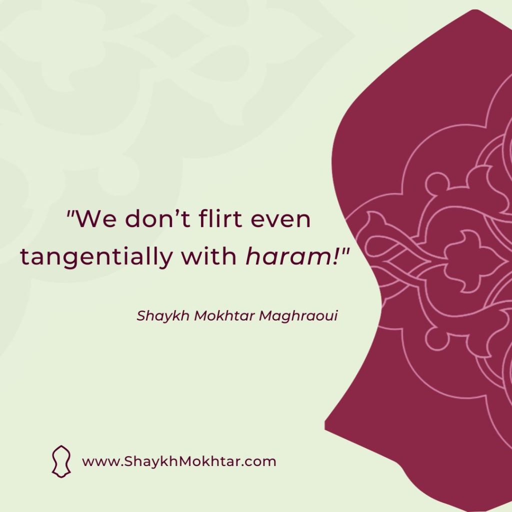 Quote on flirting with the haram