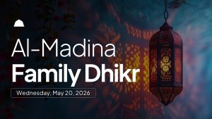 Family Dhikr Thumbnail